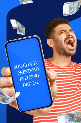 Descarga la App Efectiva tu Financiera y solicita tu Préstamo Efectivo Digital